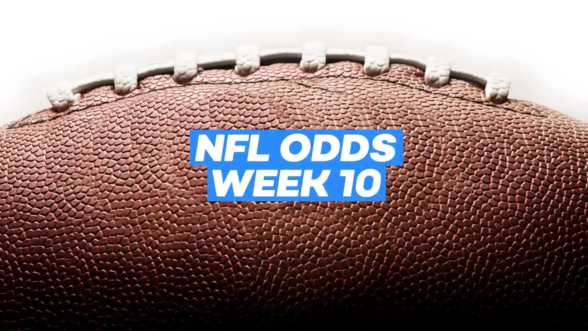 2025 NFL Week 10 Odds and Betting Lines
