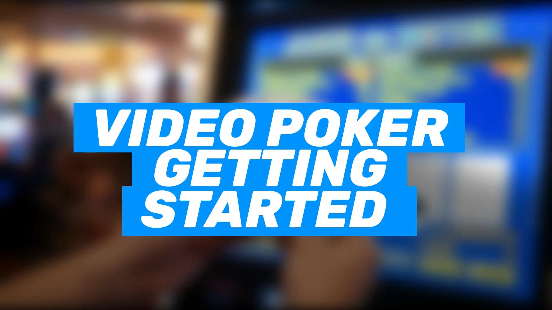 video-poker-getting-started - Bovada
