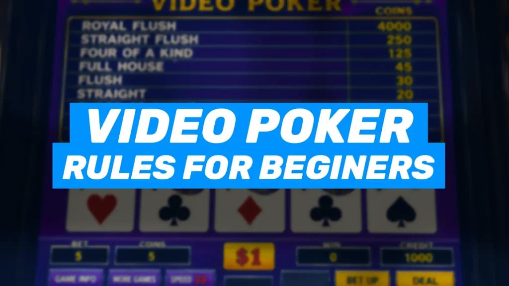 13-Video Poker Rules for Beginners