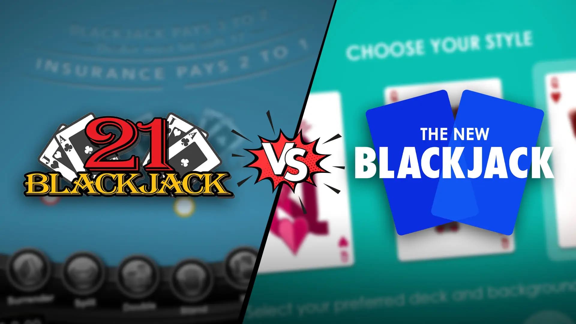 Classic Blackjack vs. The New Blackjack