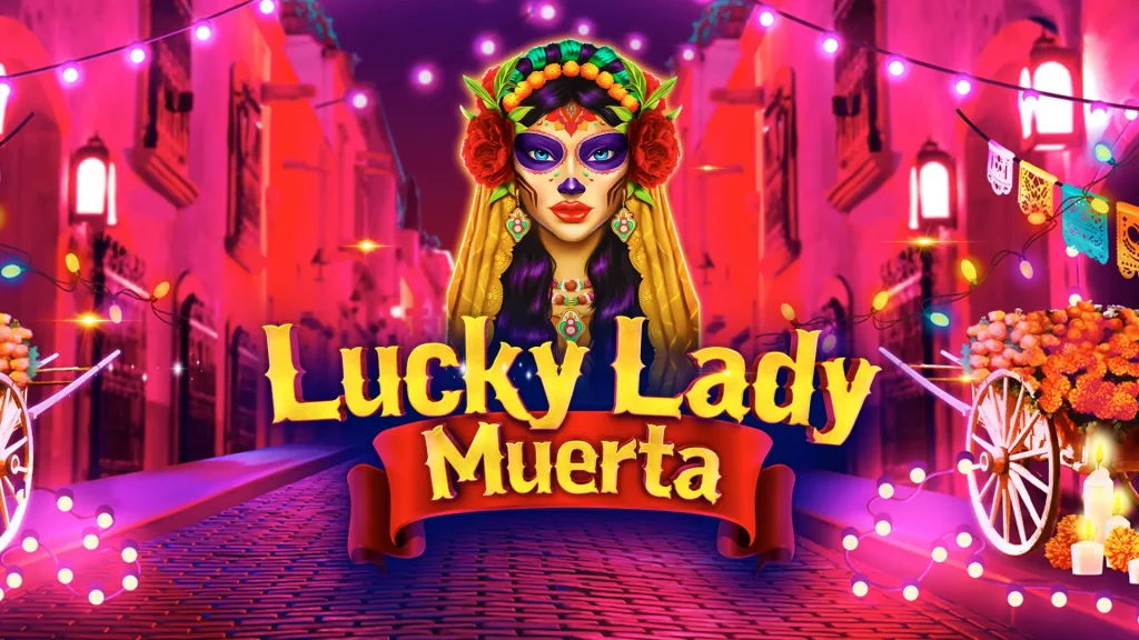 Hot Slot Spotlight Lucky Dama Muerta