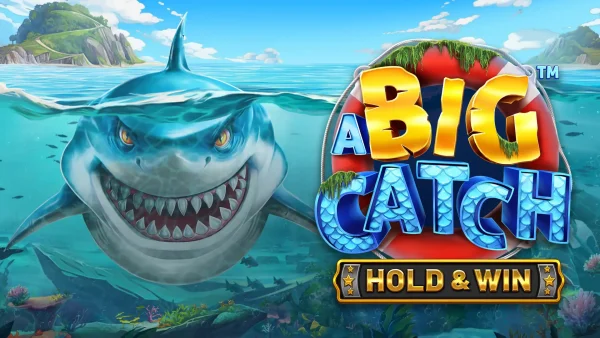 A big Catch Hold and win